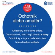 Zaujímavosť o ochotníckom divadle č. 39